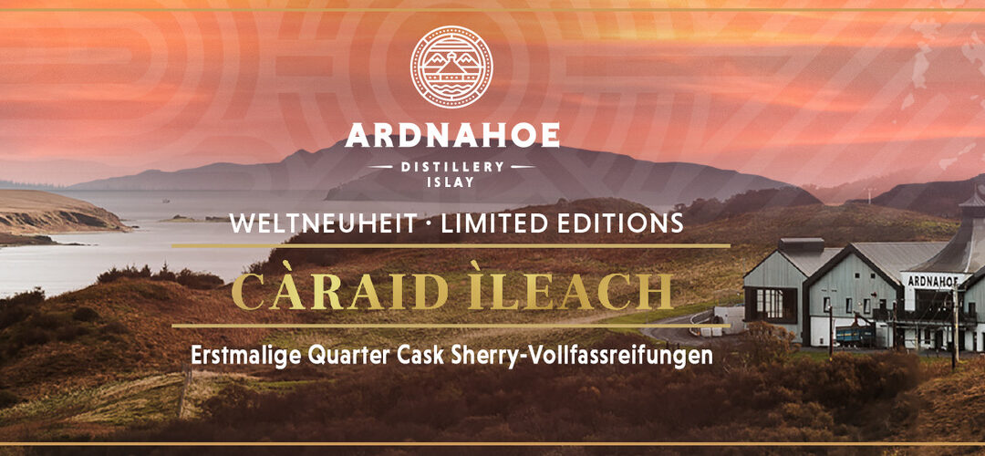 Ardnahoe „Càraid Ìleach“ Quarter Cask Editions: Oloroso- und PX-Vollfassreifungen